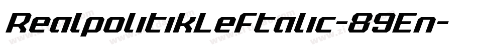 RealpolitikLeftalic-89En字体转换