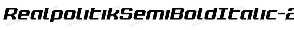 RealpolitikSemiBoldItalic-2omo字体转换 RealpolitikSemiBoldItalic-2omo字体转换
