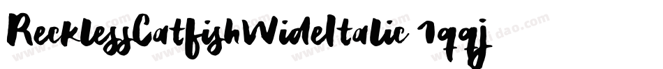 RecklessCatfishWideItalic-1qqj字体转换