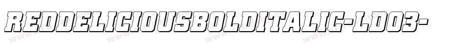 RedDeliciousBoldItalic-Ldo3字体转换