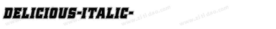 Delicious-Italic字体转换