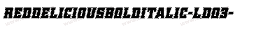 RedDeliciousBoldItalic-Ldo3字体转换