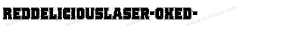 RedDeliciousLaser-OXed字体转换