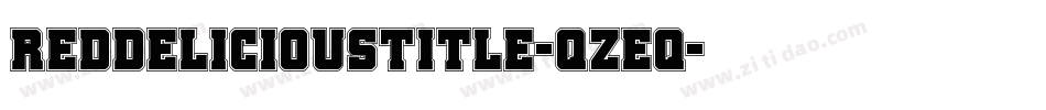 RedDeliciousTitle-qzEq字体转换 RedDeliciousTitle-qzEq字体转换