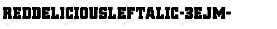 RedDeliciousLeftalic-3EJM字体转换
