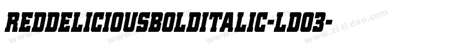 RedDeliciousBoldItalic-Ldo3字体转换