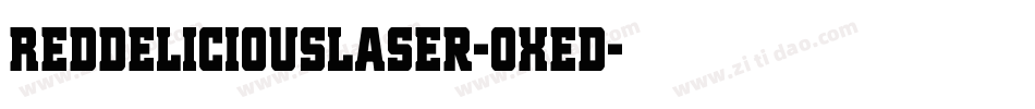 RedDeliciousLaser-OXed字体转换