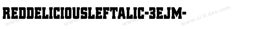 RedDeliciousLeftalic-3EJM字体转换