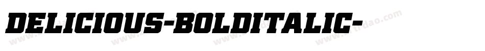 Delicious-BoldItalic字体转换