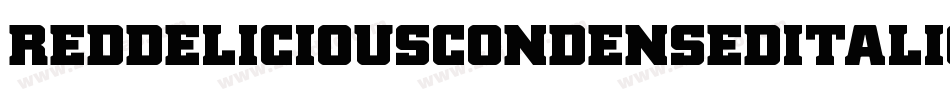 RedDeliciousCondensedItalic-gzPE字体转换