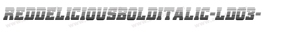 RedDeliciousBoldItalic-Ldo3字体转换