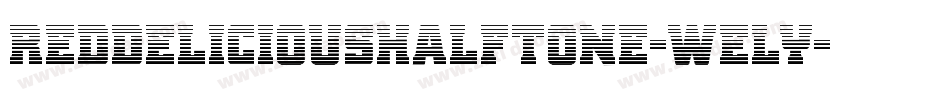 RedDeliciousHalftone-WElY字体转换