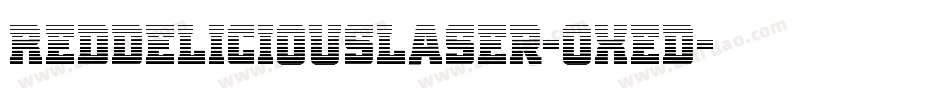 RedDeliciousLaser-OXed字体转换