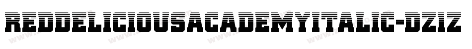 RedDeliciousAcademyItalic-dz1Z字体转换 RedDeliciousAcademyItalic-dz1Z字体转换