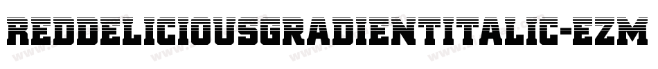 RedDeliciousGradientItalic-ezmp字体转换