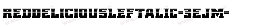 RedDeliciousLeftalic-3EJM字体转换