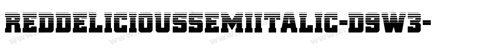 RedDeliciousSemiItalic-D9w3字体转换 RedDeliciousSemiItalic-D9w3字体转换