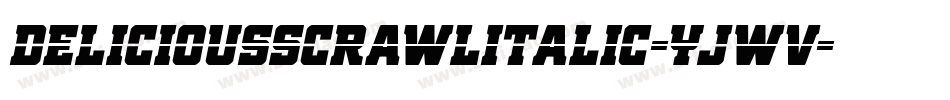 DeliciousScrawlItalic-Yjwv字体转换