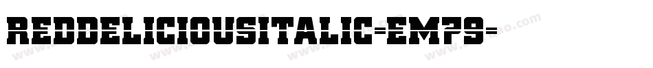 RedDeliciousItalic-EM79字体转换