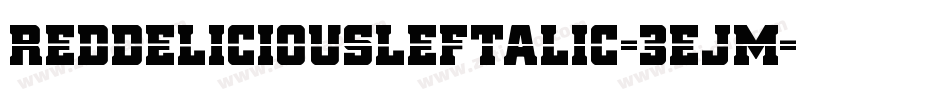 RedDeliciousLeftalic-3EJM字体转换