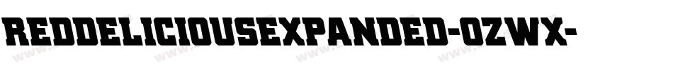 RedDeliciousExpanded-ozWx字体转换 RedDeliciousExpanded-ozWx字体转换