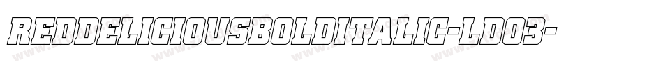 RedDeliciousBoldItalic-Ldo3字体转换