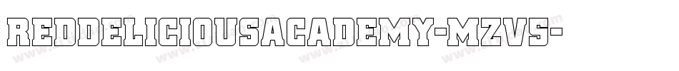 RedDeliciousAcademy-mzv5字体转换 RedDeliciousAcademy-mzv5字体转换