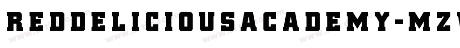 RedDeliciousAcademy-mzv5字体转换 RedDeliciousAcademy-mzv5字体转换