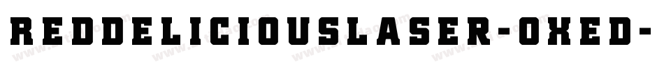 RedDeliciousLaser-OXed字体转换