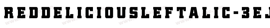 RedDeliciousLeftalic-3EJM字体转换