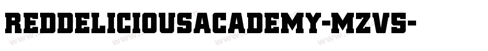RedDeliciousAcademy-mzv5字体转换 RedDeliciousAcademy-mzv5字体转换