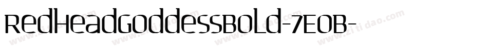 RedheadGoddessBold-7EOB字体转换