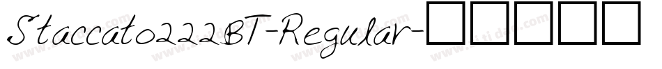 Staccato222BT-Regular字体转换