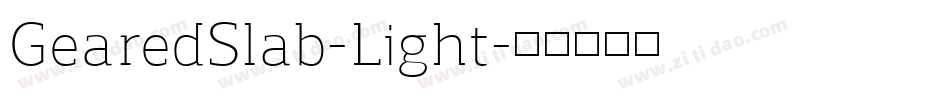 GearedSlab-Light字体转换