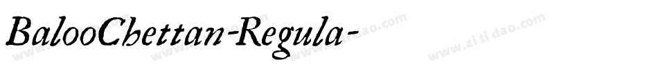 BalooChettan-Regula字体转换