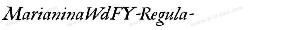 MarianinaWdFY-Regula字体转换