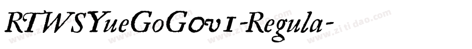 RTWSYueGoG0v1-Regula字体转换