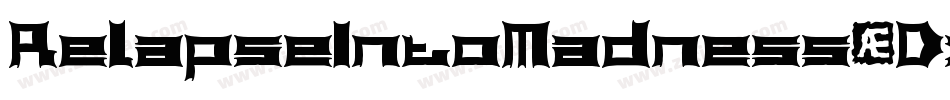 RelapseIntoMadness-Dx49字体转换