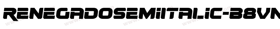 RenegadoSemiItalic-B8Vn字体转换
