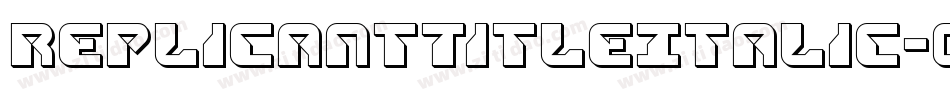 ReplicantTitleItalic-0WDDX字体转换