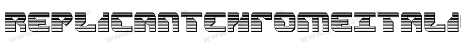 ReplicantChromeItalic-1GPPM字体转换