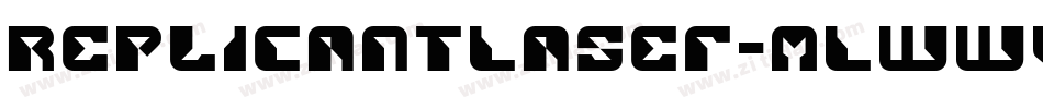 ReplicantLaser-mLWWv字体转换