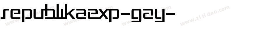 RepublikaExp-GAy字体转换