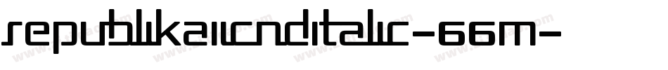 RepublikaIiCndItalic-66M字体转换
