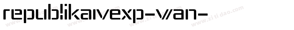 RepublikaIvExp-wAn字体转换