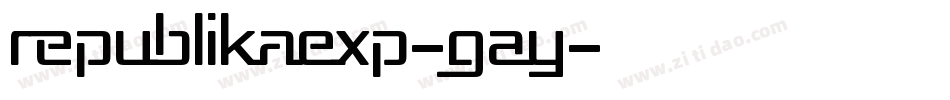 RepublikaExp-GAy字体转换