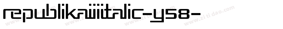 RepublikaIiiItalic-Y58字体转换