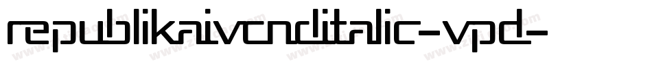RepublikaIvCndItalic-vpD字体转换