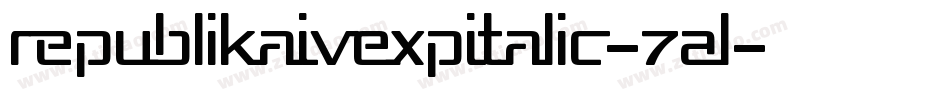 RepublikaIvExpItalic-7Al字体转换