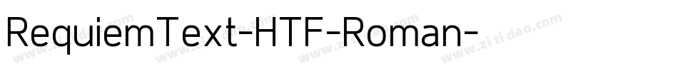RequiemText-HTF-Roman字体转换